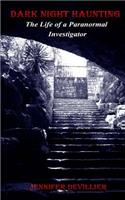 Dark Night Haunting