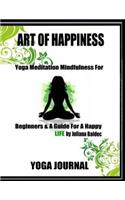 Art of Happiness Yoga Journal Book