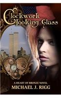 Clockwork Looking Glass