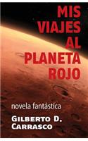 Mis viajes al planeta rojo