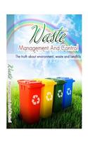 Waste Management and Control