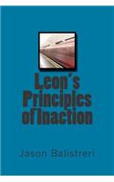 Leon's Principles of Inaction