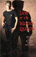 Law of the Blood Queen