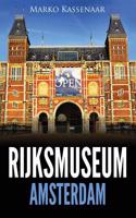 Rijksmuseum Amsterdam: Highlights of the Collection