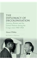 Diplomacy of Decolonisation