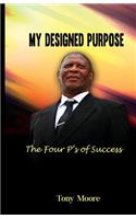 My Designed Purpose: The Four P's of Success(English)