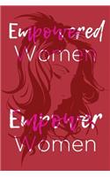 Empowered Women Empower Women