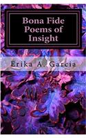 Bona Fide Poems of Insight: Poetic Lyrics: Volume 2