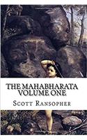 The Mahabharata: Volume 1