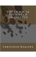 The Tragical History of Dr. Faustus