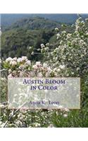 Austin Bloom in Color