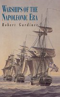 Warships of the Napoleonic Era