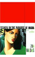 Yocandra in the Paradise of Nada