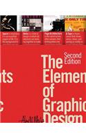 Elements of Graphic Design: Space, Unity, Page Architecture, and Type
