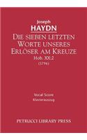 sieben letzten Worte unseres Erloser am Kreuze, Hob.XX.2