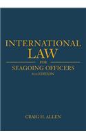 International Law for Seagoing Officers