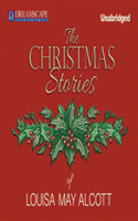 Christmas Stories of Louisa May Alcott