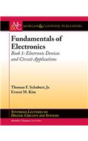 Fundamentals of Electronics: Book 1