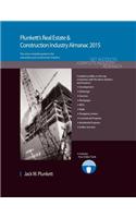 Plunkett's Real Estate & Construction Industry Almanac 2015: Real Estate &amp; Construction Industry Market Research, Statistics, Trends &amp; Leading Companies