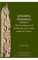 Exploring Zechariah, Volume 1
