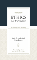 Ethics as Worship