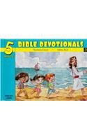 Five Minute Bible Devotionals # 3