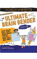 Ultimate Brain Bender Activity Book