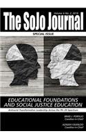 SoJo Journal Volume 4 Number 2 2018 Educational Foundations and Social Justice Education