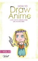 How to Draw Anime Vol 5