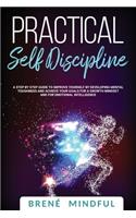 Practical Self Discipline