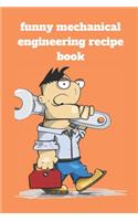 Funny mechanical engineering recipe book