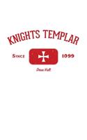 Knights Templar Since 1099 Deus Vult