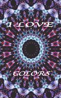 I love colors Notebook Birthday Gift