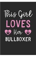 This Girl Loves Her BullBoxer