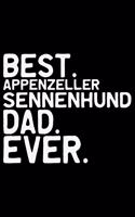 Best Appenzeller Sennenhund Dad Ever