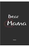 Bear Mama Notebook