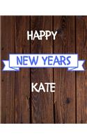 Happy New Years Kate's