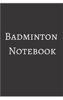 Badminton Notebook
