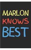 Marlon Knows Best: Lined Journal, 120 Pages, 6 x 9, Marlon Personalized Name Notebook Gift Idea, Black Matte Finish (Marlon Knows Best Journal)