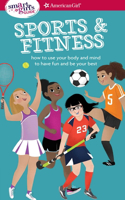 Smart Girl's Guide: Sports & Fitness
