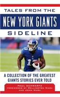 Tales from the New York Giants Sideline: A Collection of the Greatest Giants Stories Ever Told