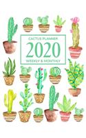 Cactus Planner 2020: Daily Weekly Monthly Yearly Calendar Planner - January 2020 through December 2020 - 12 Month Planner - 2020 Monthly Planner - To Do List - Academic 