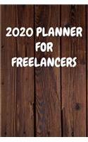 2020 Planner for Freelancers: Cool Wood Themed Daily Weekly Monthly 2020 - 2021 Planner / Organizer / Diary - Christmas Gift