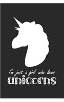 I'm Just A Girl Who Loves Unicorn