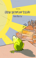 Cinco metros de tiempo/Fimm Ålen Far: Libro infantil ilustrado español-norn (Edición bilingüe)