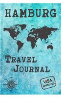 Hamburg Travel Journal: Notebook 120 Pages 6x9 Inches - City Trip Vacation Planner Travel Diary Farewell Gift Holiday Planner