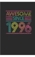 Awesome Since 1996: Small Lined Notebook - Birthday Gift or Anniversary Gift Idea