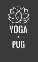 Yoga + Pug