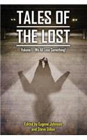 Tales of the Lost Volume 1