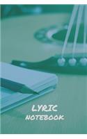 Lyric Notebook: Musician Songwriting Journal with Guitar Tabs, Gift for Singer Songwriter Guitarist